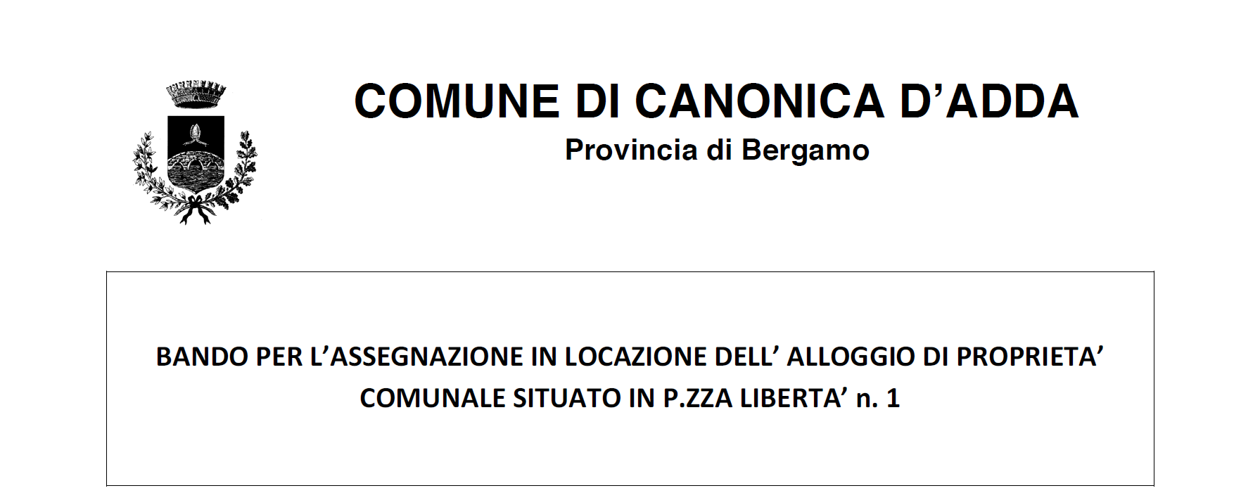 Immagine Bando di assegnazione dell’alloggio di Piazza Libertà 1