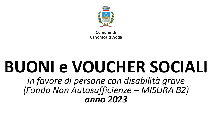 Immagine BUONI e VOUCHER SOCIALI in favore di persone con disabilità grave