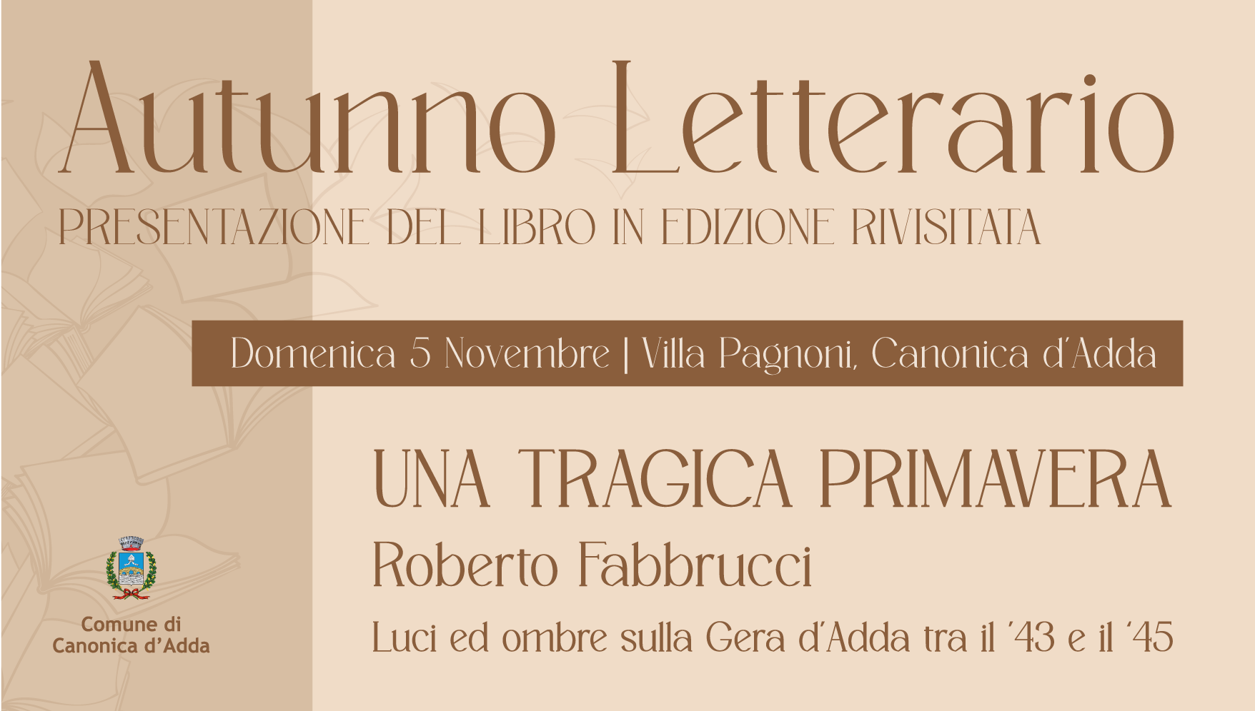 Immagine Presentazione della Nuova Edizione di Una tragica primavera: Un Viaggio nella Memoria