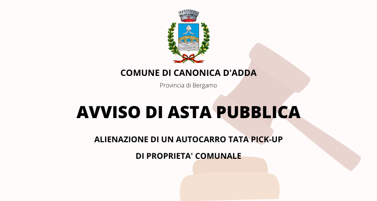 Immagine AVVISO DI ASTA PUBBLICA - ALIENAZIONE DI UN AUTOCARRO TATA PICK-UP