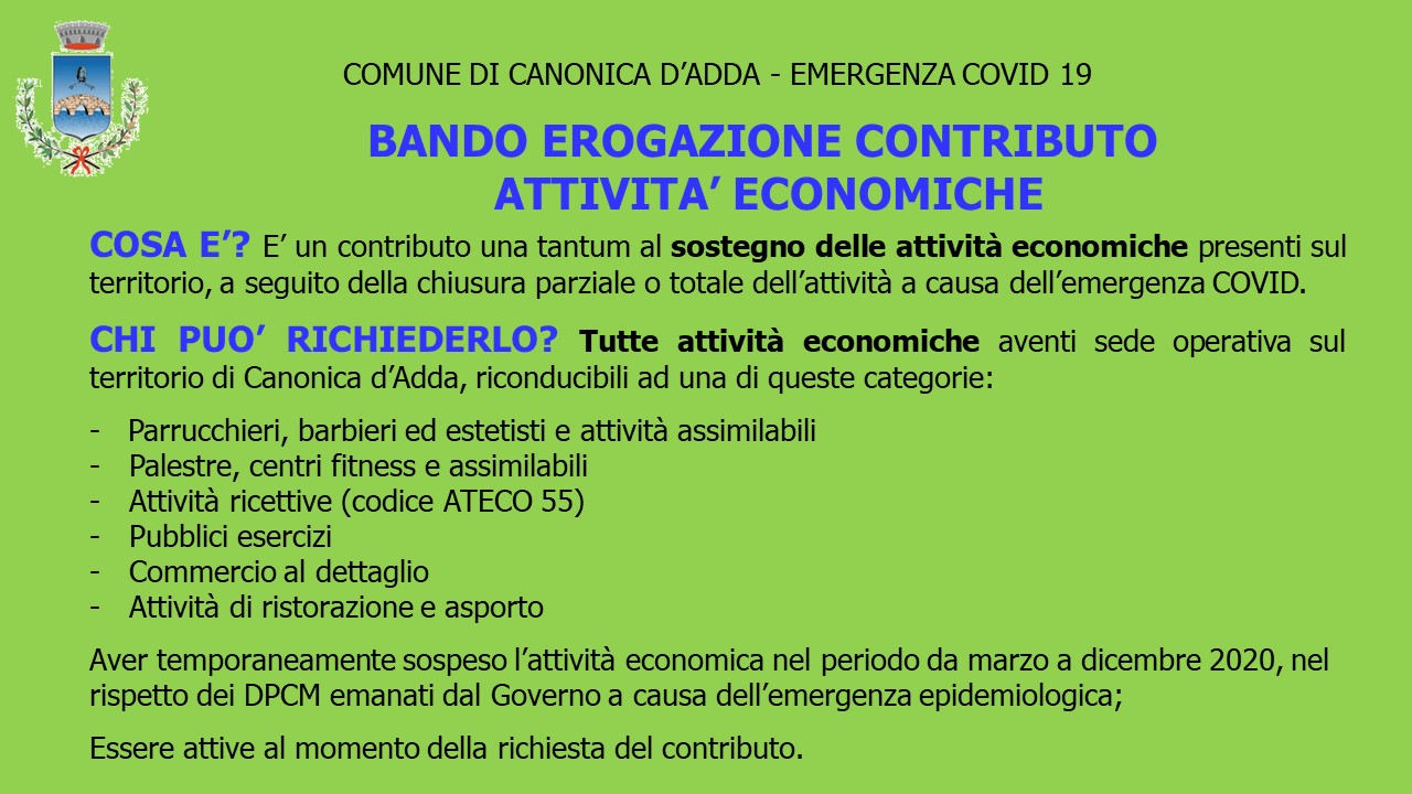 Immagine BANDO PER L’EROGAZIONE DI CONTRIBUTI ALLE ATTIVITA’ ECONOMICHE DEL TERRITORIO DI CANONICA D’ADDA